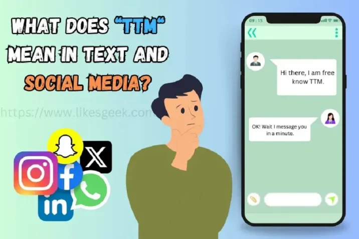 What Does TTM Mean in Text