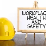 Ensuring Health and Safety