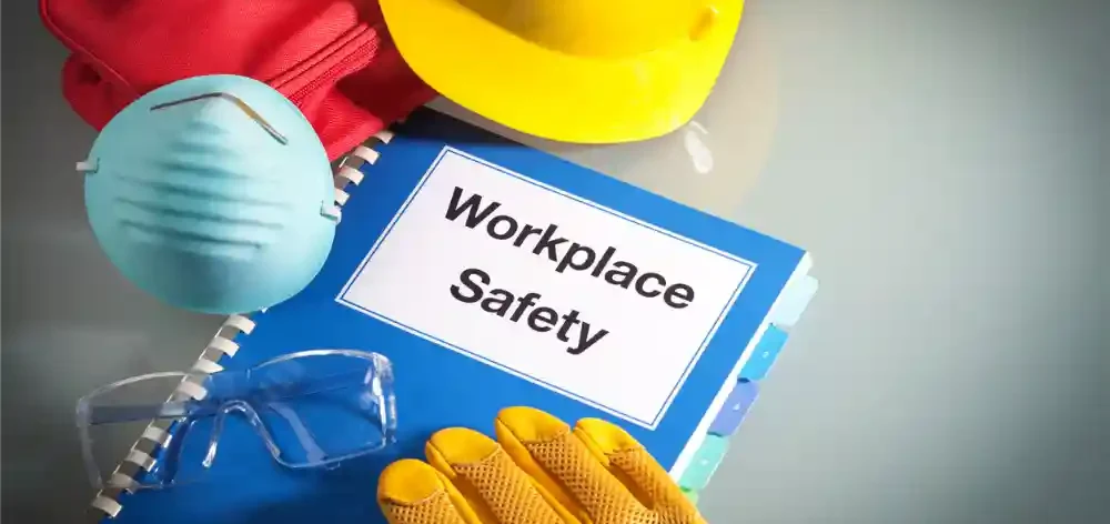 Workplace Safety